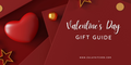 Valentine's Day Gift Guide 2022